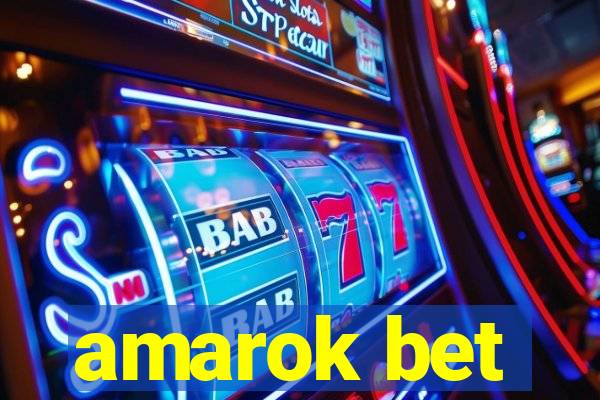 amarok bet